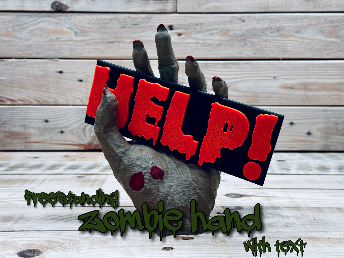 Freestanding Zombies hand with Help sign